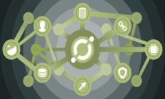 TPWallet（TP）是一款加密货